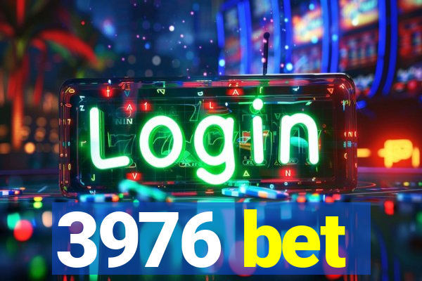 3976 bet