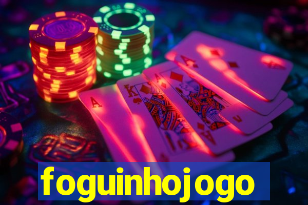 foguinhojogo