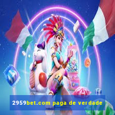 2959bet.com paga de verdade