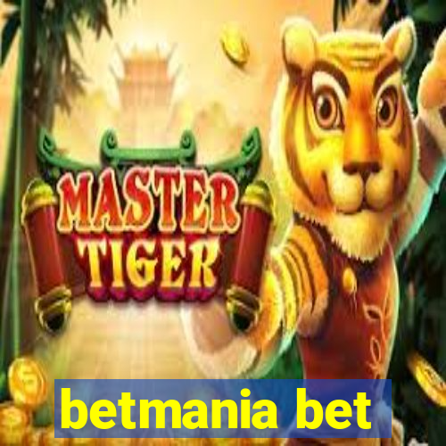 betmania bet