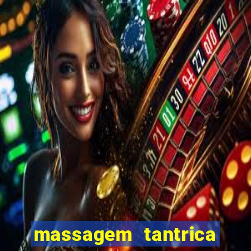 massagem tantrica em santos