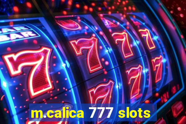 m.calica 777 slots