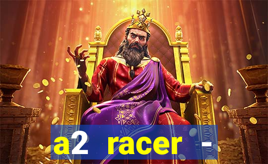 a2 racer - riscando o asfalto filme completo dublado download