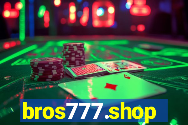 bros777.shop