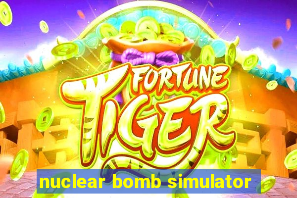 nuclear bomb simulator