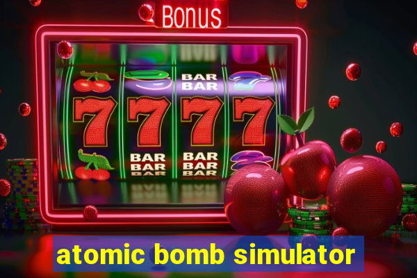 atomic bomb simulator