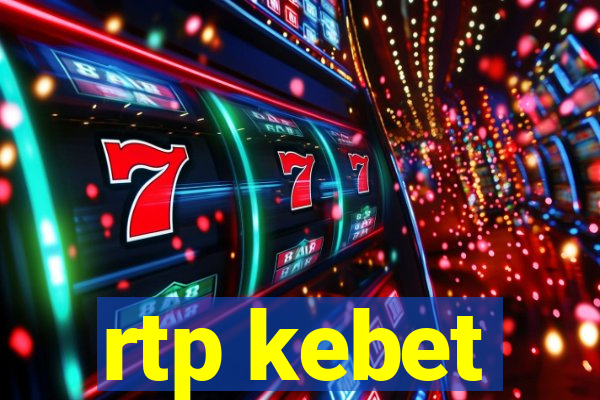 rtp kebet