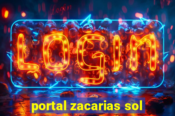 portal zacarias sol