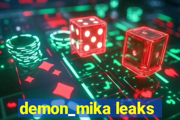 demon_mika leaks