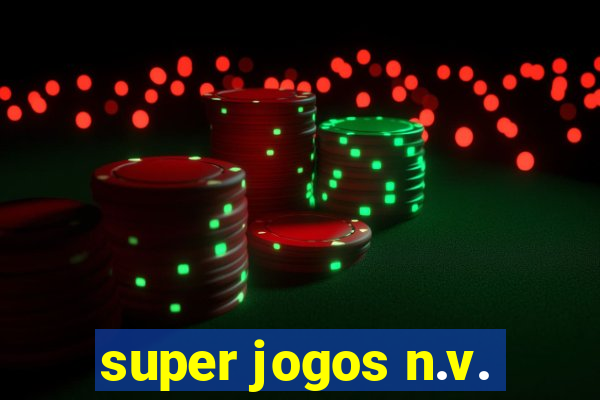 super jogos n.v.