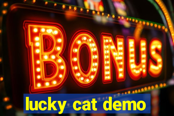 lucky cat demo