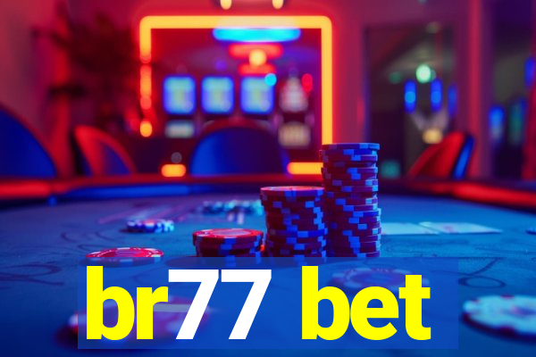 br77 bet