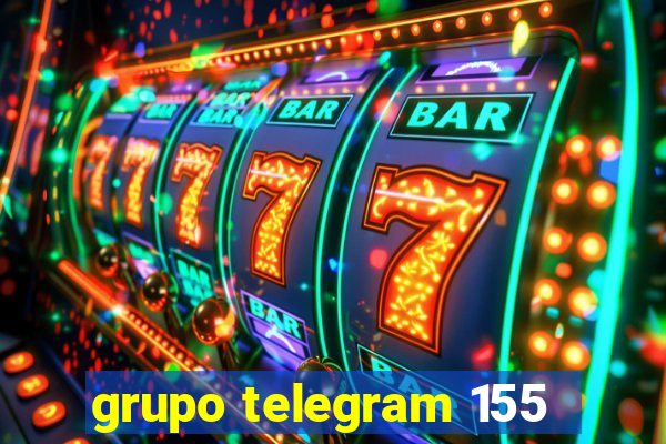 grupo telegram 155