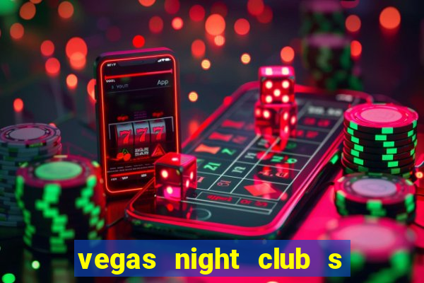 vegas night club s o louren o do sul