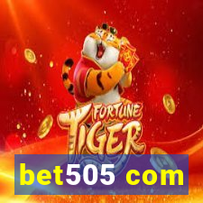 bet505 com