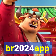 br2024app