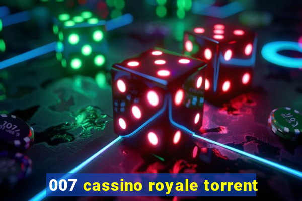 007 cassino royale torrent