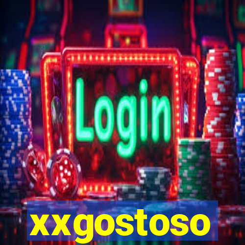 xxgostoso