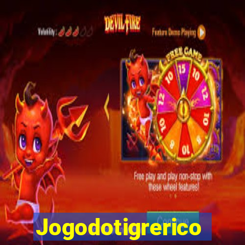 Jogodotigrerico