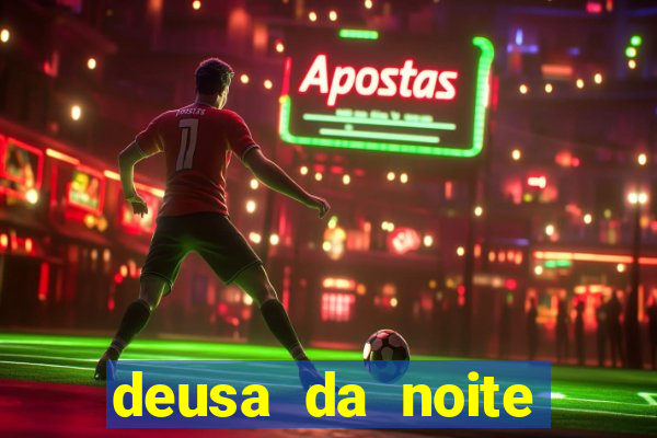 deusa da noite celta deusa da