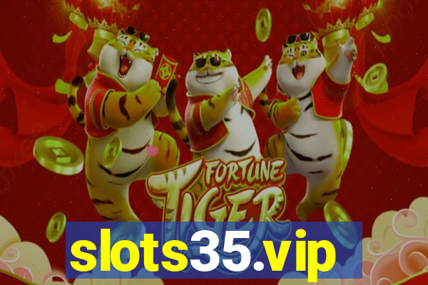 slots35.vip