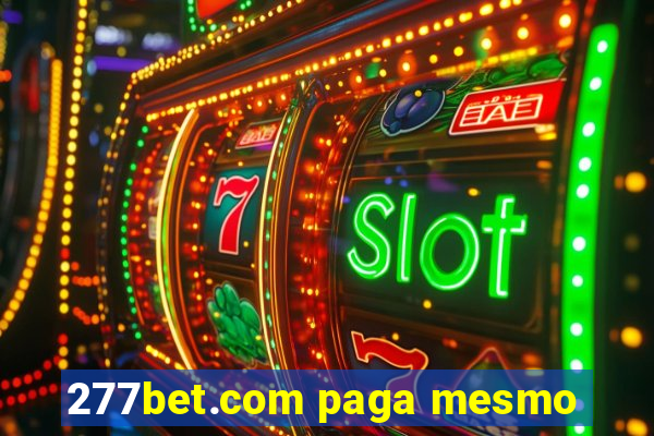 277bet.com paga mesmo