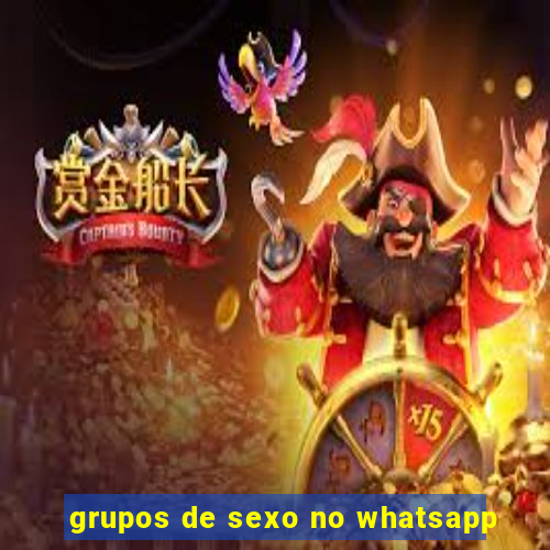 grupos de sexo no whatsapp