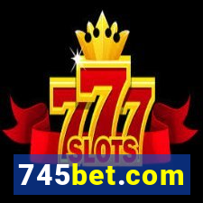 745bet.com