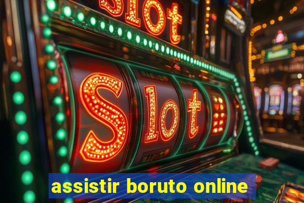 assistir boruto online