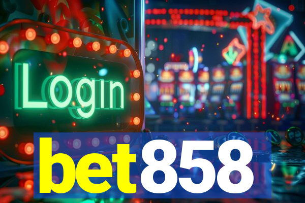 bet858