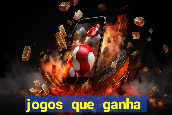 jogos que ganha dinheiro gratis