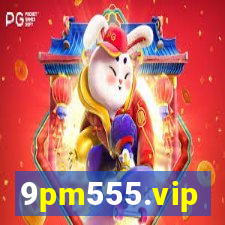 9pm555.vip