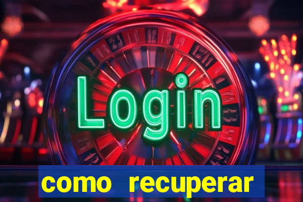 como recuperar senha do fortune tiger