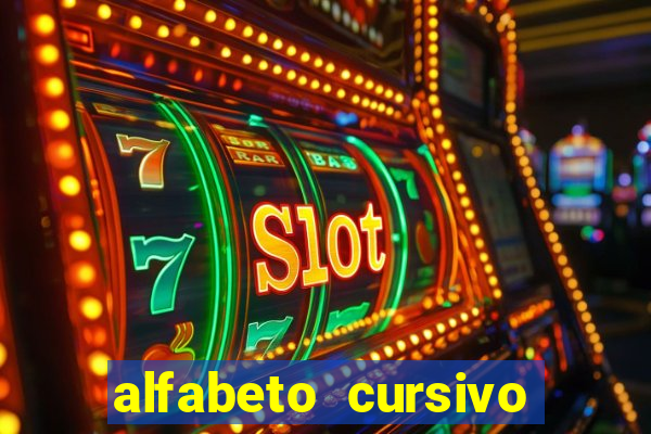 alfabeto cursivo para treinar caligrafia