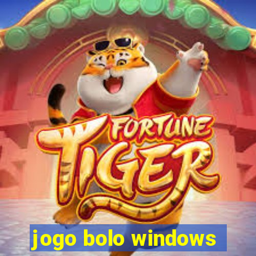 jogo bolo windows