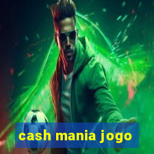 cash mania jogo