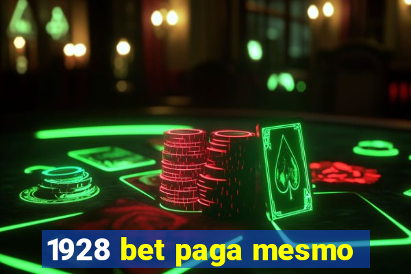 1928 bet paga mesmo