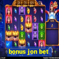 bonus jon bet