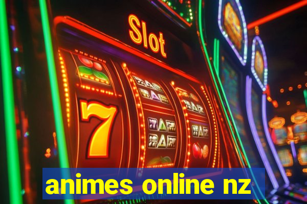 animes online nz