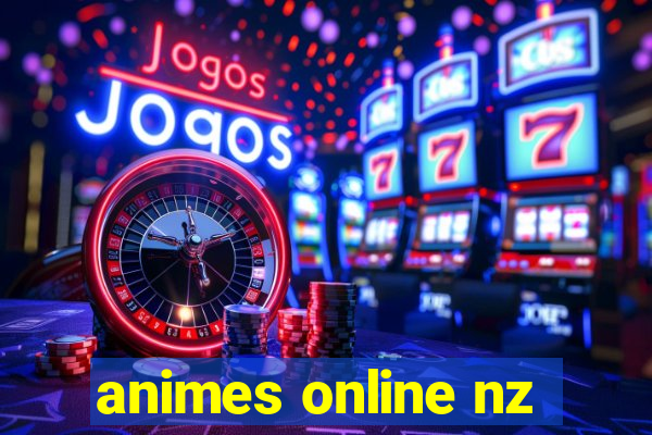 animes online nz