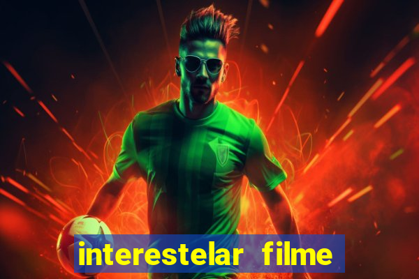 interestelar filme completo dublado telegram