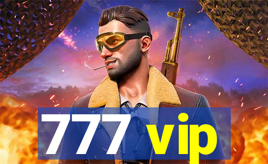 777 vip