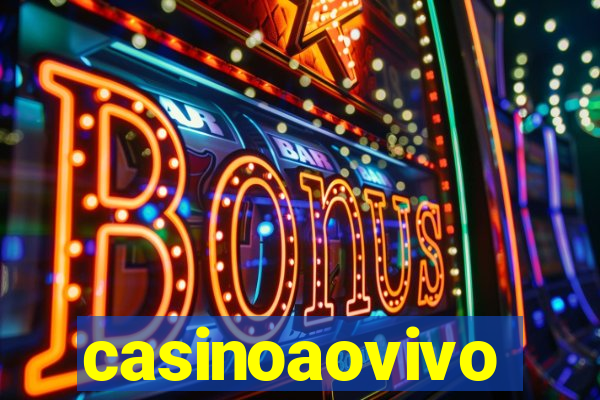 casinoaovivo