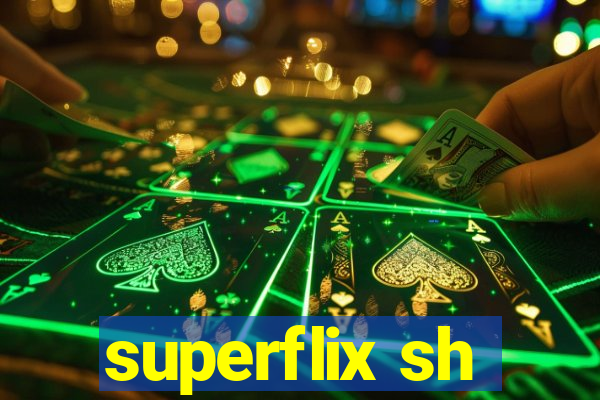 superflix sh