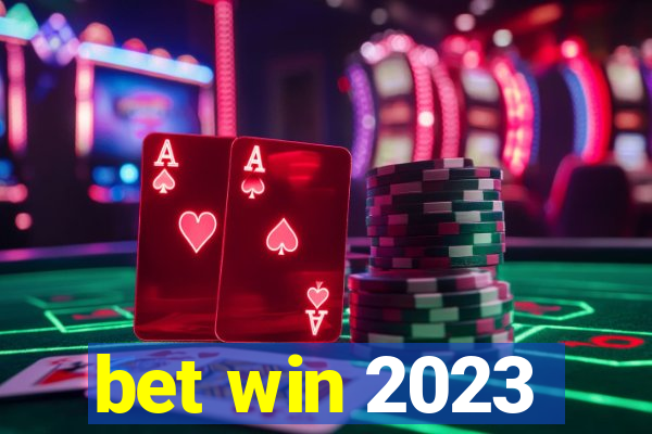 bet win 2023