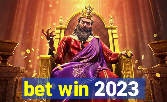 bet win 2023