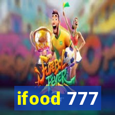 ifood 777