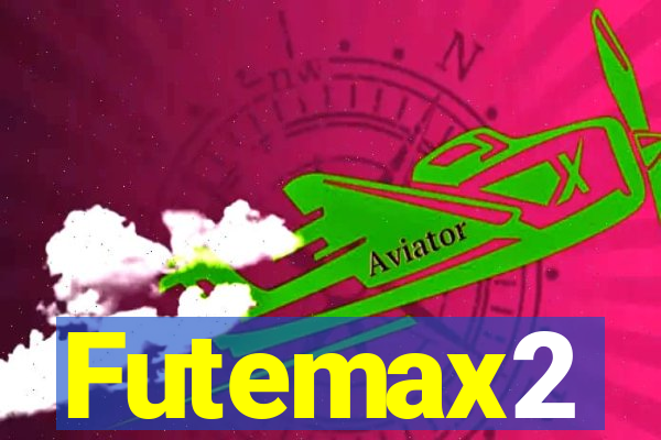 Futemax2