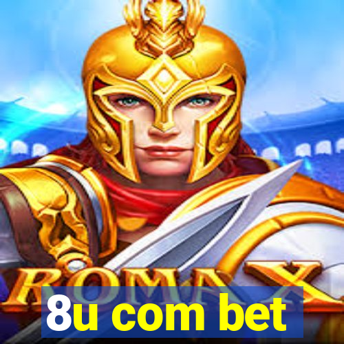 8u com bet