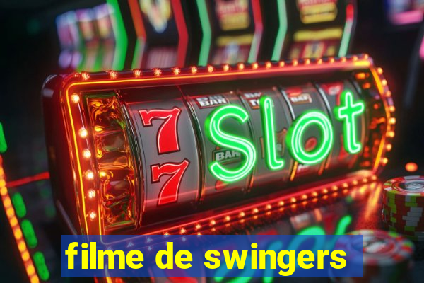 filme de swingers